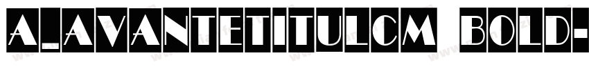 a_AvanteTitulCm Bold字体转换
